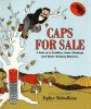 Caps for sale a tale of a peddler some monkeys and their monkey business
