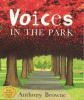 Voices in the park