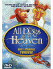 All dogs go to heaven the series. Best friends forever