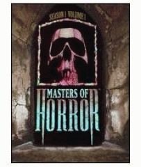 Masters of horror. Season 1, volume 1