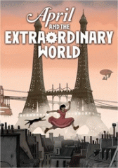 April and the extraordinary world