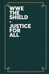 The Shield : justice for all