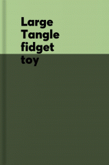 Large Tangle fidget toy.