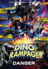 Dino rampage. Danger.