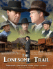 The lonesome trail [videorecording (DVD)]