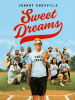 Sweet dreams [videorecording (DVD)]