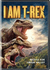 I am T-Rex [videorecording (DVD)]