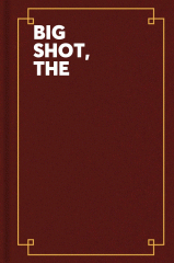 The big shot
