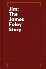 Jim : the James Foley story