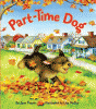 Part-time dog