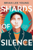 Shards of Silence