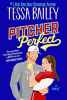 Pitcher perfect : a novel