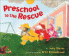 Preschool to the rescue