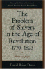 The Problem of Slavery in the Age of Revolution...