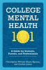 College Mental Health 101 