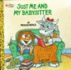 Just me and my babysitter