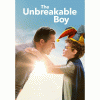 The Unbreakable Boy