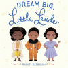 Dream big, little one