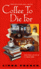 Book cover of Coffee to Die for