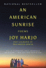 An American sunrise : poems