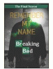 Breaking bad, the complete fifth season, part 2 [the final season]