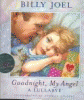 Goodnight, my angel : a lullabye