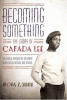Book cover of Becoming Something: The Story Of Canada Lee