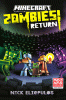 Minecraft Zombies Return!