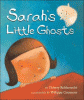 Sarah's little ghosts