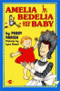 Amelia Bedelia and the baby