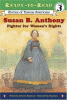 Susan B. Anthony : fighter for women's rights