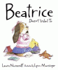 Beatrice doesn't want to