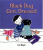 Black Dog gets dressed