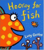 Hooray for Fish!