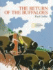 The return of the buffaloes : a Plains Indian story about famine and renewal of the earth