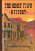 The ghost town mystery