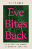 Eve bites back : an alternative history of english literature