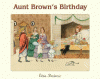 Aunt Brown's birthday : a story