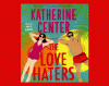 The Love Haters 