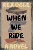 When We Ride 