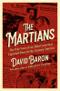 The martians : the true story of an alien craze that captured turn-of-the-century America