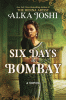 Six Days in Bombay
