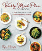 The weekly meal plan cookbook : a 3-month kickstart guide to healthy home cooking