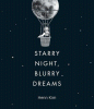 Starry night, blurry dreams
