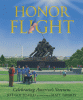 Honor flight : celebrating America's veterans