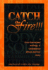 Book cover of Catch The Fire: A Cross-Generational Anthology Of Contemporary African-American Poetry