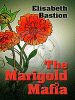 Book cover of The Marigold Mafia