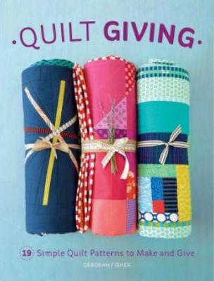 Quilt Giving by Deborah Fisher