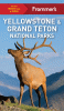Frommer's Yellowstone & Grand Teton National Parks