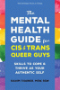 The Mental Health Guide for Cis & Trans Queer G...